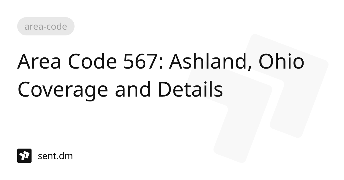 Area Code 567: Ashland, Ohio Coverage and Details