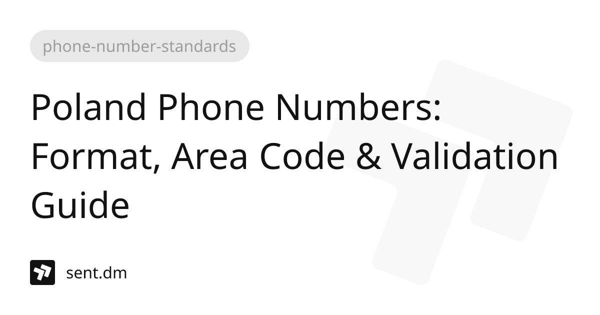 Poland Phone Numbers Format, Area Code & Validation Guide