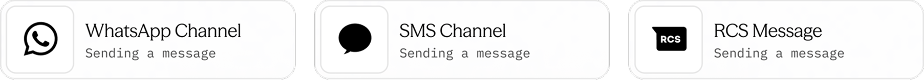 A WhatsApp card, an SMS card and an RCS card, each sending the same message
